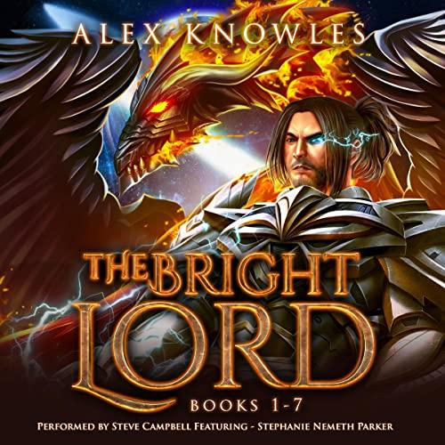 The Bright Lord An Epic SciFi Litrpg Books1-7 - Alex Knowles