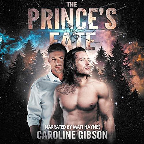 The Princes Fate (Thrall Prince Romance, Book 2) - Caroline Gibson