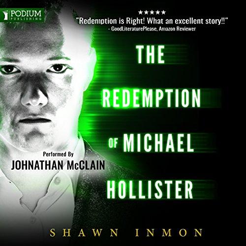 The Redemption of Michael Hollister - Middle Falls Time Travel book 2 - Shawn Inmon