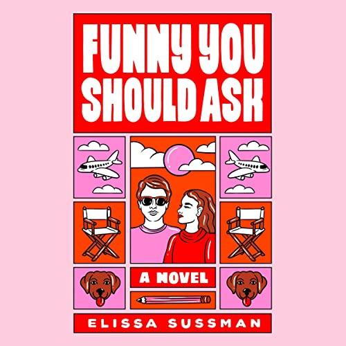Funny You Should Ask - Elissa Sussman