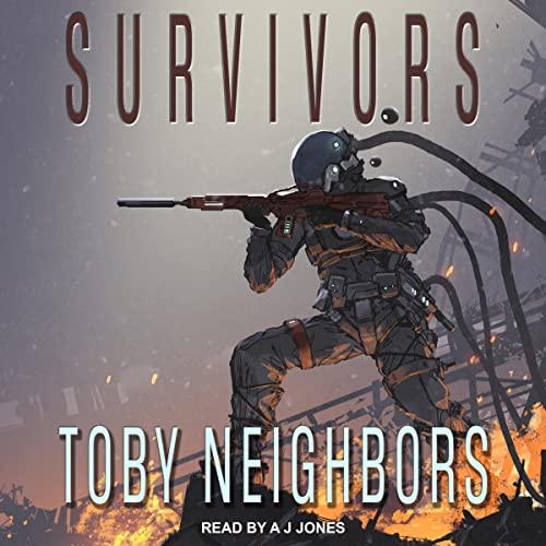 Survivors - Toby Neighbors