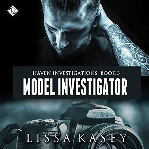 Model Investigator (Haven Investigations, book 3) - Lissa Kasey
