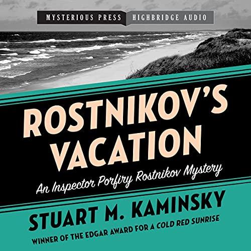 Rostnikovs Vacation - Stuart M. Kaminsky