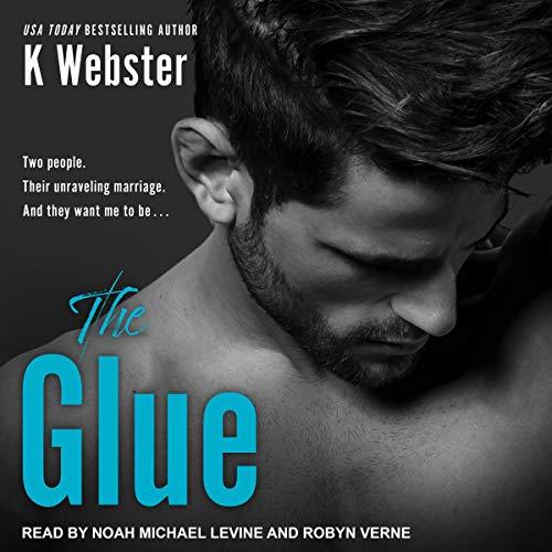 The Glue - K. Webster