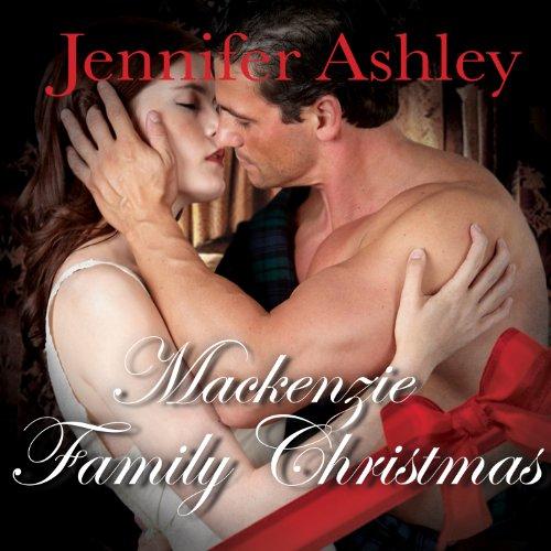 A Mackenzie Family Christmas: The Perfect Gift - Jennifer Ashley