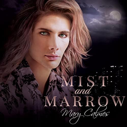 Breaking Tradition 2 - Mist and Marrow - Mary Calmes