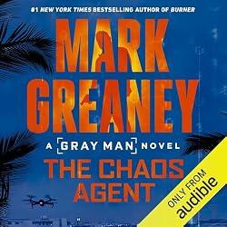 The Chaos Agent - Mark Greaney