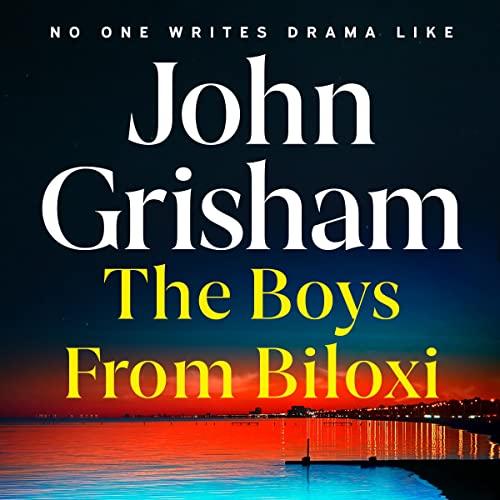 The Boys from Biloxi - John Grisham