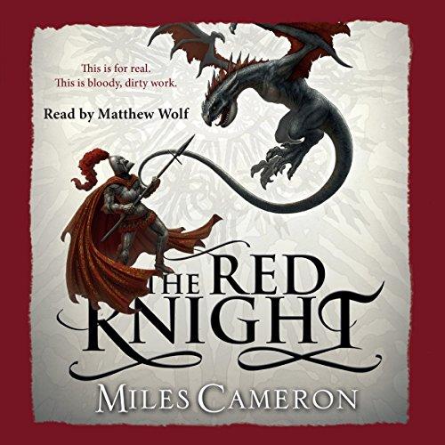 The Red Knight, Traitor Son Cycle 1 - Miles Cameron