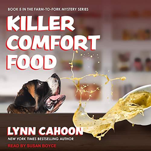 Killer Comfort Food Farm-to-Fork Mystery Series, Book 5 - Lynn Cahoon