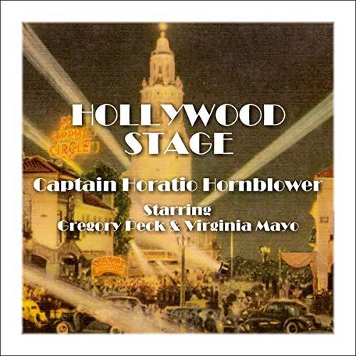 Hollywood Stage - Captain Horatio Hornblower - C.S. Forester