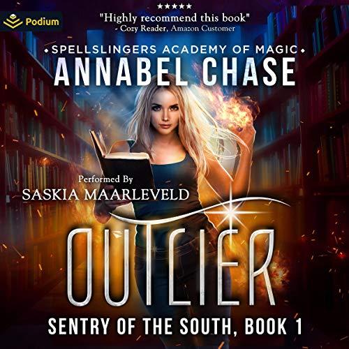 Outlier [Sentry of the South 1] - Annabel Chase