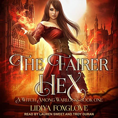 A Witch Among Warlocks - Complete Series - Lidiya Foxglove