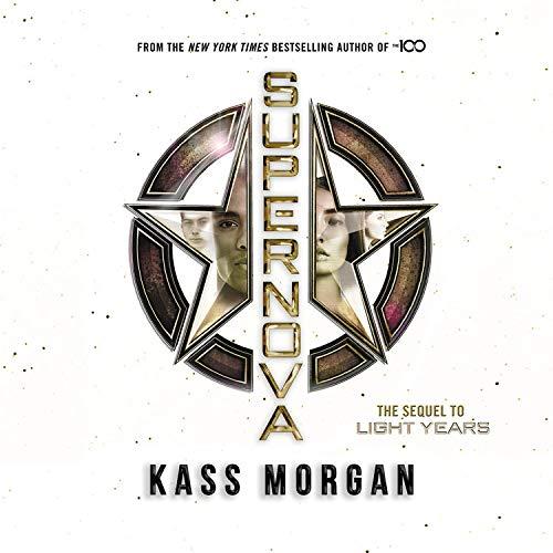 Supernova (Light Years 02) - Kass Morgan
