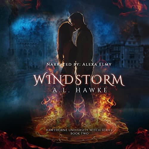 Windstorm [The Hawthorne University Witch Series, Book 2] - A.L. Hawke