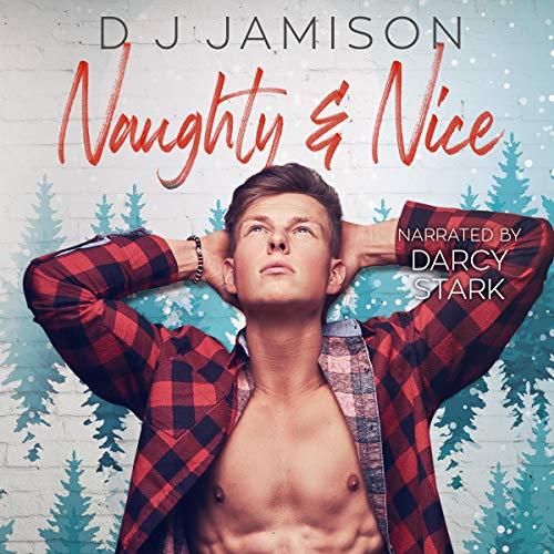 Naughty & Nice - DJ Jamison