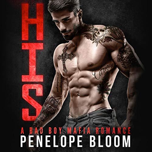 His [Citrione Crime Family Series, Book 1] - Penelope Bloom