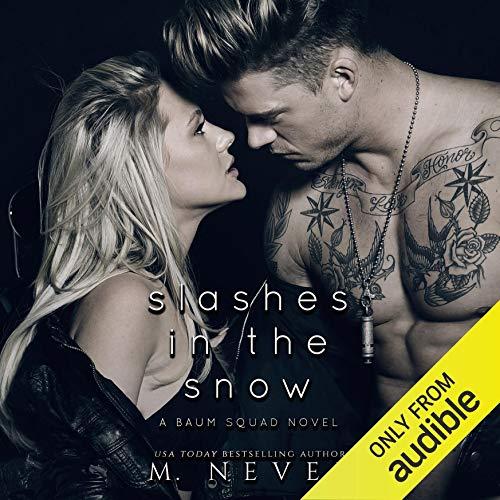 Slashes In The Snow - M. Never