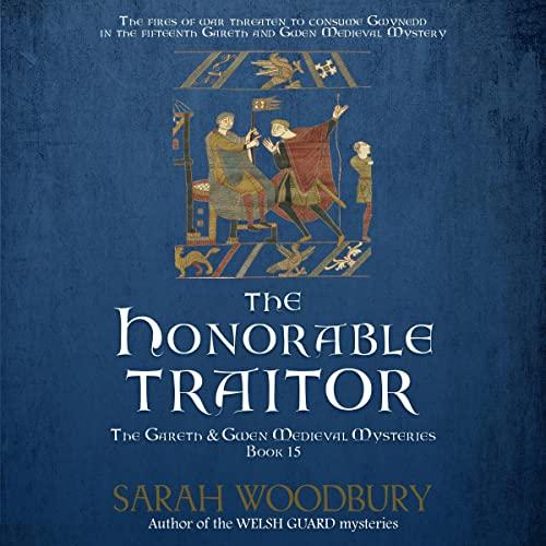 The Honorable Traitor - Sarah Woodbury