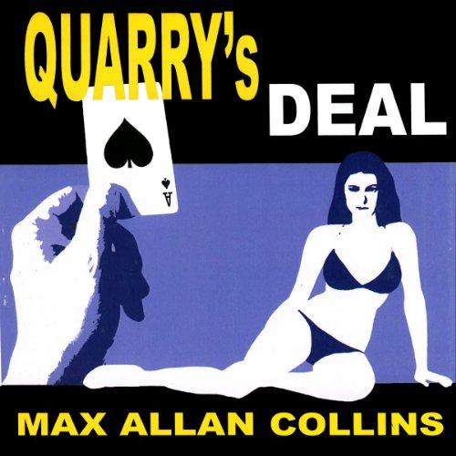 Quarrys Deal - Max Allan Collins