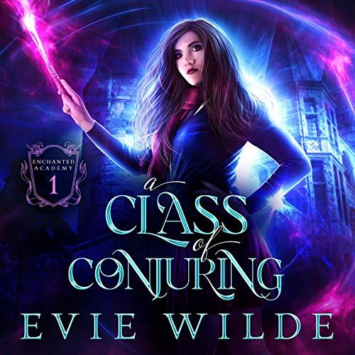 Enchanted Academy - Complete Series - Evie Wilde
