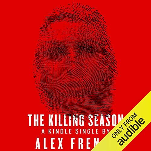 The Killing Season - Alex French