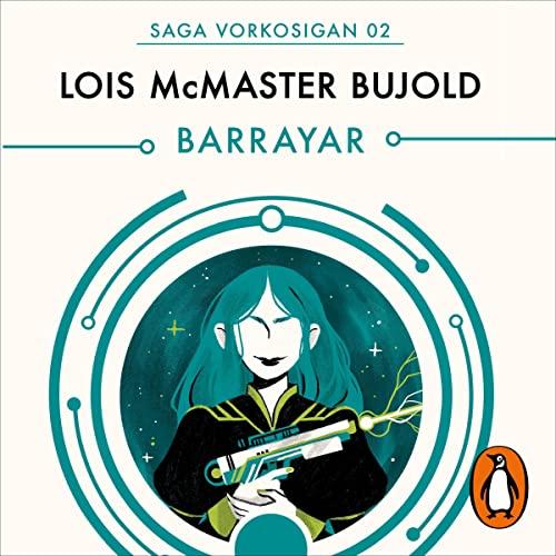 Barrayar - Lois McMaster Bujold