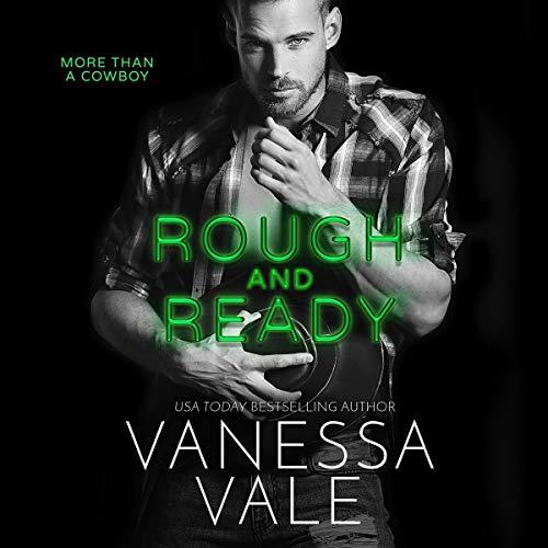 Rough and Ready [More Than a Cowboy Series, Book 2] - Vanessa Vale