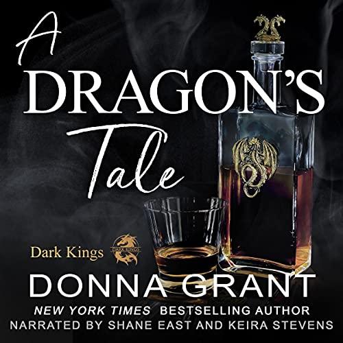 A Dragons Tale [Dark Kings Series, Book 22] - Donna Grant