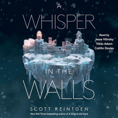 A Whisper in the Walls (Waxways #2) - Scott Reintgen
