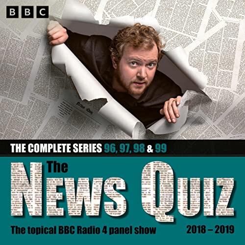 The News Quiz: 2018 - 2019 - BBC Radio Comedy