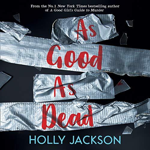 As Good As Dead (AGGGtM #3) - Holly Jackson