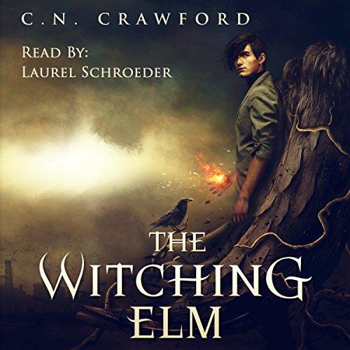 Witching Elm [Memento Mori 01] - C. N. Crawford