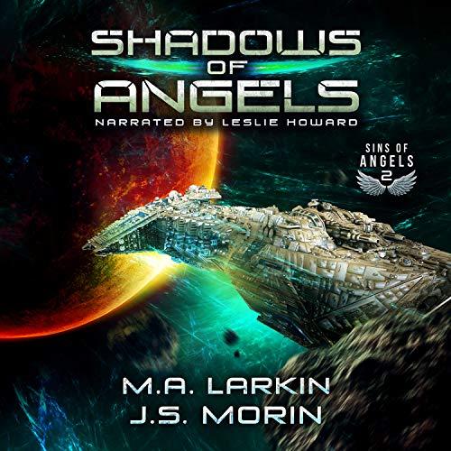 Shadows of Angels (Sins of Angels) Bk 2 - J.S. Morin, M.A. Larkin