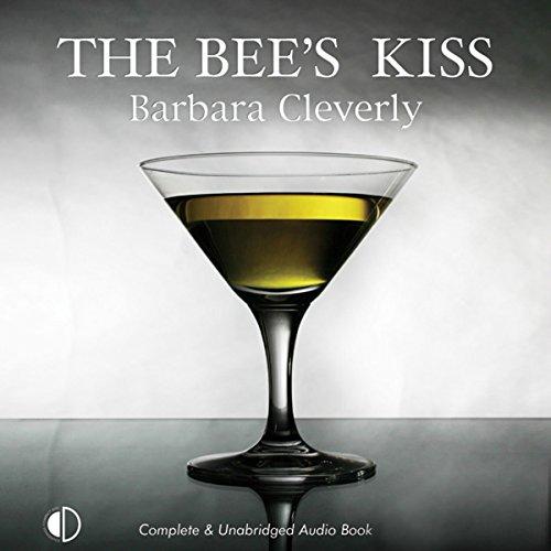 The Bees Kiss - Barbara Cleverly
