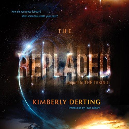 The Replaced [The Taking 02] - Kimberly Derting