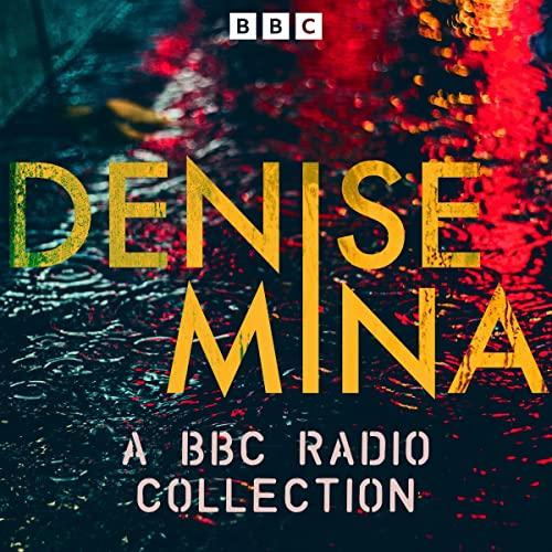 BBC Radio Collection - Denise Mina
