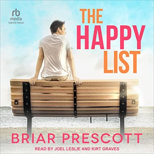 Better with You 1 - The Happy List (Re-Up) - Briar Prescott