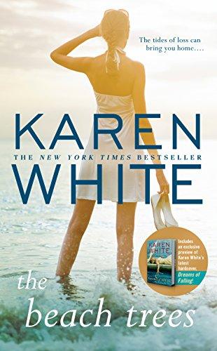 The Beach Trees (2011) - Karen White