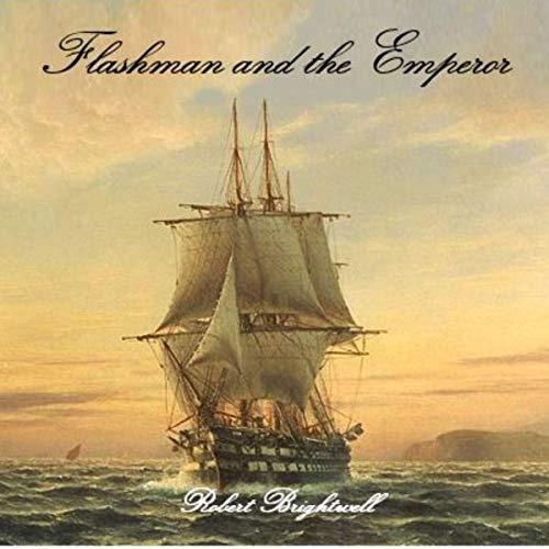 Flashman and the Emperor - Robert Brightwell
