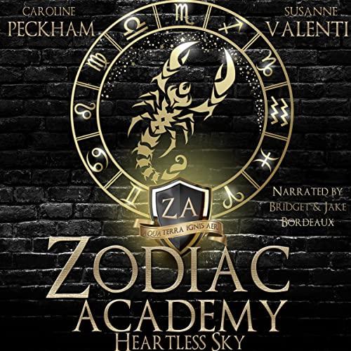 Heartless Sky [Zodiac Academy Series, Book 7] - Caroline Peckham, Susanne Valenti