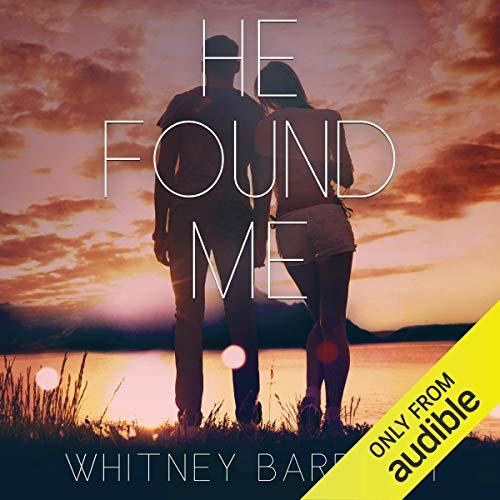 He Found Me Series - Whitney Barbetti
