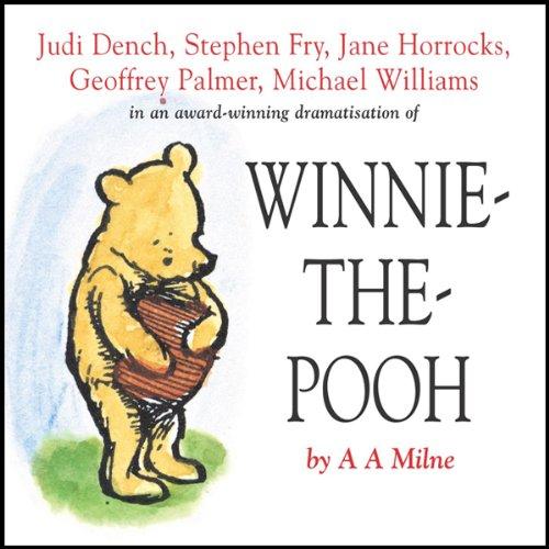 Winnie the Pooh (Dramatised) - A.A. Milne