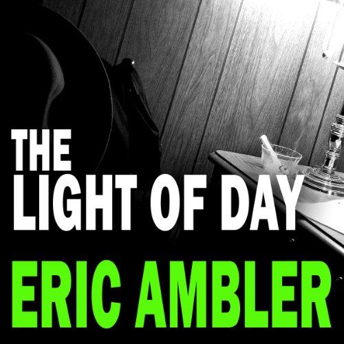 Arthur Simpson #1 - The Light of Day (1962) - Eric Ambler