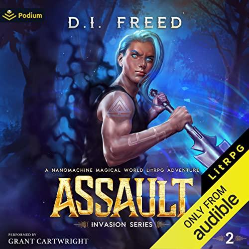 Assault: Invasion Series, Book 2 - D.I. Freed