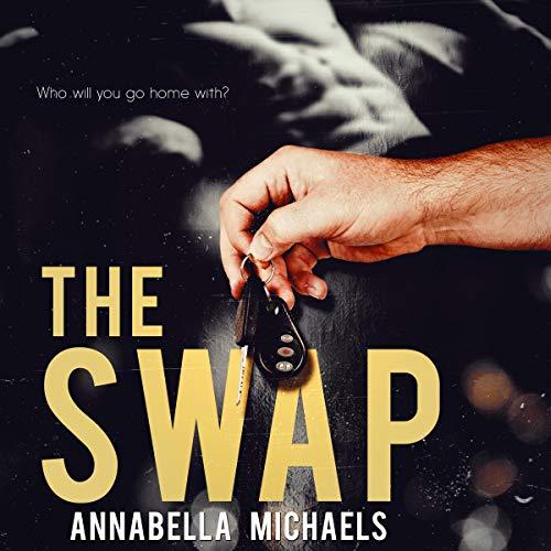 The Swap - Annabella Michaels