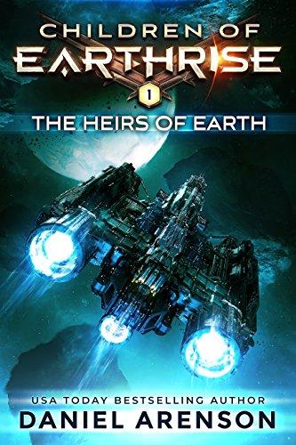 Children of Earthrise 1-6 - Daniel Arenson