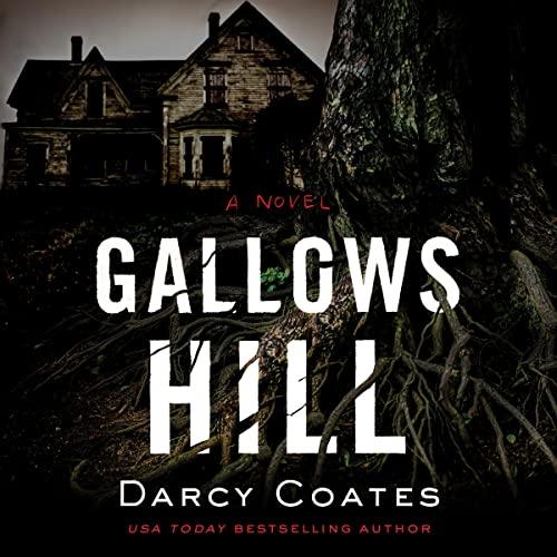 Gallows Hill - Darcy Coates