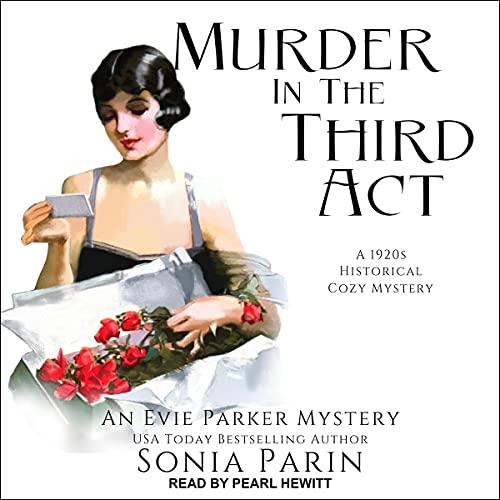 Murder in the Third Act - Sonia Parin