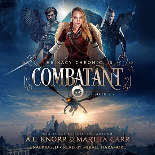Combatant [Kacy Chronicles 3] - A. L. Knorr, Michael Anderle